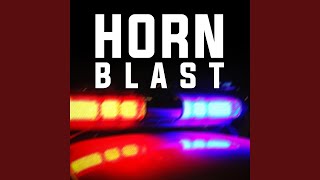 Download lagu Horn Blast mp3