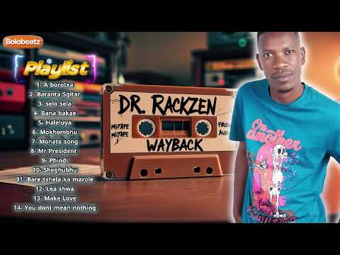 Dr Rackzen Mixtape Wayback