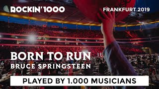 Born to Run - Bruce Springsteen, played by 1000 musicians | Rockin&#39;1000