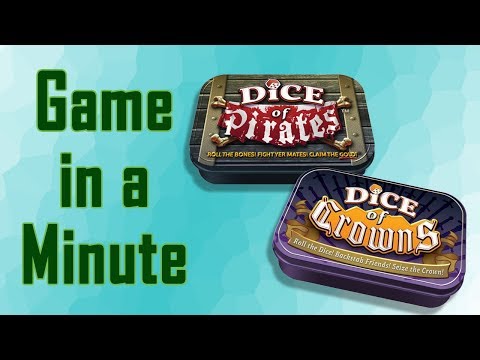 Game in a Minute: Dice of Crowns & Dice of Pirates