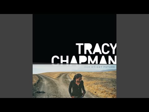 download lagu mp3 mp4 Tracy Chapman Our Bright Future, download lagu Tracy Chapman Our Bright Future gratis, unduh video klip Download Tracy Chapman Our Bright Future Mp3 dan Mp4 Music Online Gratis
