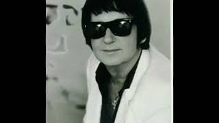 Roy Orbison---Memories