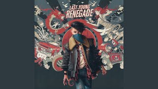 Last Young Renegade