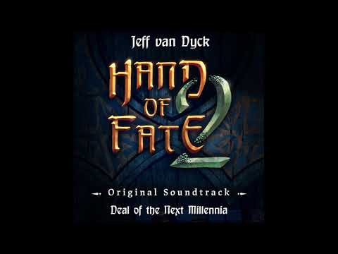 Hand of Fate 2 OST - Deal of the Next Millennia
