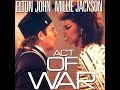 Elton John & Millie Jackson - Act of War (1985) With Lyrics!