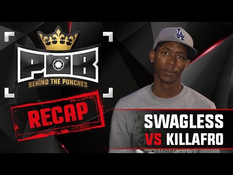 Swagless Recap vs Killafro - Behind The Punches POB LIVE 1 Mei