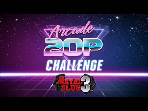 Arcade 20p Challenge - Metal Slug 3