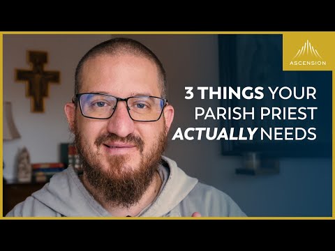 Your Parish Priest Needs You. Here’s How You Can Help