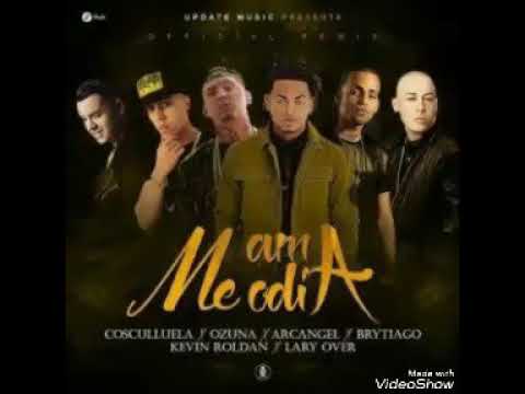 Me ama Me odia (remix) - Ozuna,Lary over,Kevin roldan, Arcangel,brithyago,Cosculluela y Almigthy