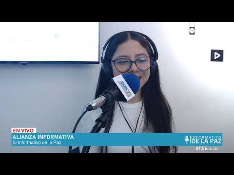 EL INFORMATIVO DE LA PAZ, emisión lunes 11 de mayo de 2026