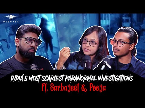 Scariest Paranormal Horror Stories ft. Sarbajeet & Pooja | सच्ची कहानी | Khooni Monday Podcast 🔥