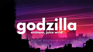 Eminem, Juice WRLD - Godzilla (Clean - Lyrics)