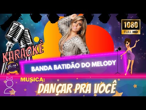 Karaokê Banda Batidão - Dançar pra Você (Manu Batidão)