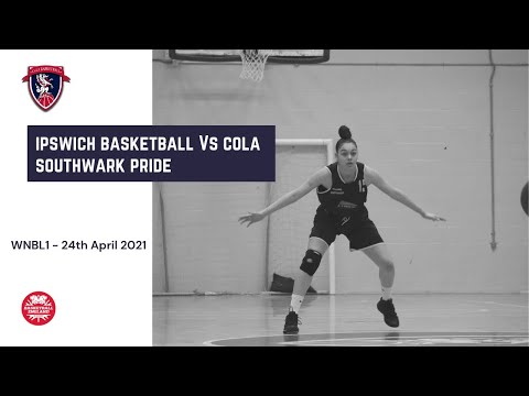 WNBL1: Ipswich Basketball Vs CoLA Southwark Pride - 24th April 2021