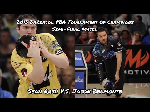 2013 Barbasol PBA Tournament Of Champions Semi-Final Match - Sean Rash V.S. Jason Belmonte