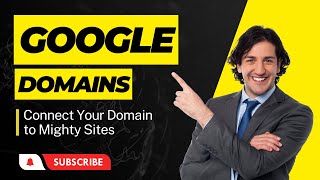 How To Connect Your Domain to Website - Google Domains & Mighty Sites