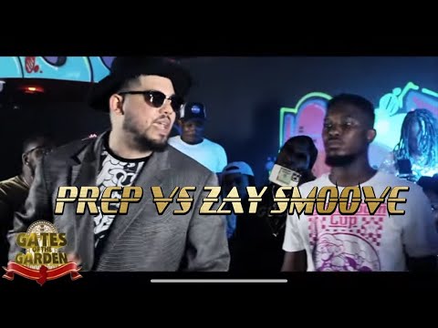Prep vs Zay Smoove