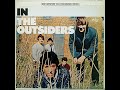 The Outsiders In Full Album 1967 Garage Rock