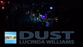 Dust (Lucinda Williams) -  Lucinda Williams - LIVE @ the Troubadour - musicUcansee.com