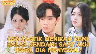 Download lagu Istri CEO Cantik Menikah Denganku Demi Balas Dendam?Setelah Aku Pergi,Dia Justru Menyesal!#minidrama mp3