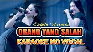 Download lagu Shinta Arsinta - Ku Sudah Mencoba Tuk Berikan Bunga - ORANG YANG SALAH - Karaoke No Vocal mp3