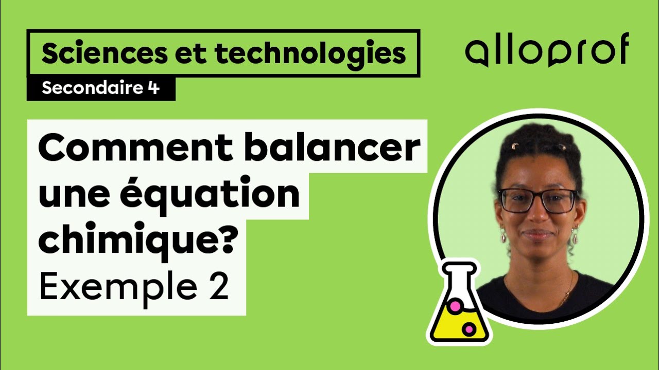 Comment balancer une équation chimique - Exemple 2