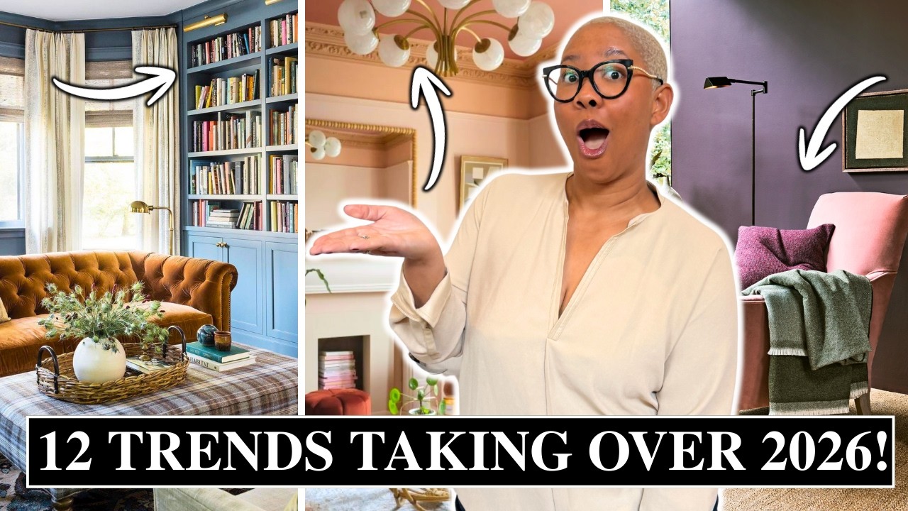 The Interior Design Trends You'll See EVERYWHERE in 2026!