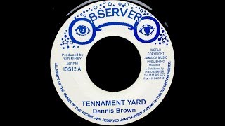 Dennis Brown  - Tenement Yard [alt dub]