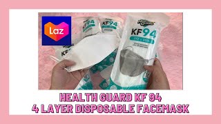 LAZADA HEALTH GUARD KF 94 4 LAYER PROTECTION DISPOSABLE MASK MAG-INGAT INGAT PA RIN TAYO WAG PABAYA!