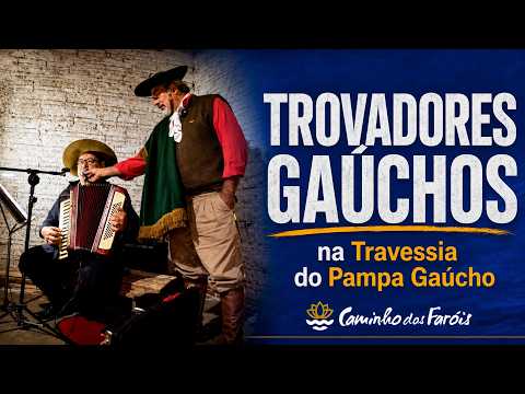 Trovadores Gaúchos na Travessia do Pampa Gaúcho | Magno e Vicente | Caminho dos Faróis