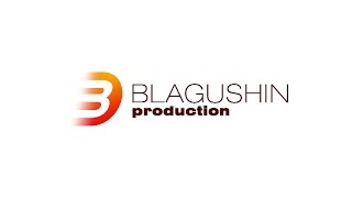 Blagushin Production - Зеленоград