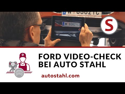 So geht der Ford Video Check bei AUTO STAHL