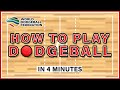 How To Play Dodgeball | OFFICIAL RULES