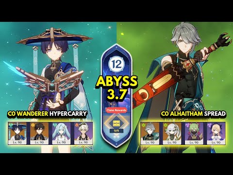C0 Wanderer Hypercarry & C0 Alhaitham Spread | Spiral Abyss 3.7 Floor 12 9 Stars |Genshin Impact 3.7