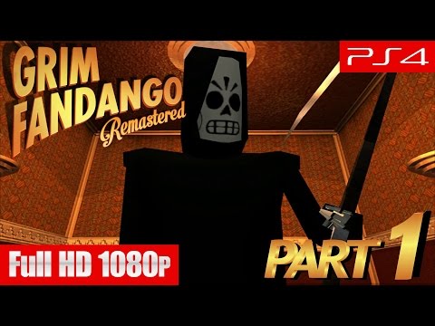 Grim Fandango Remastered Walkthrough Part 1 PS4 Full HD 1080p No Commentary