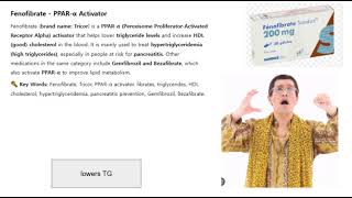 Fenofibrate, P P A R alpha , fibrates, triglycerides, HDL cholesterol, hypertriglyceridemia