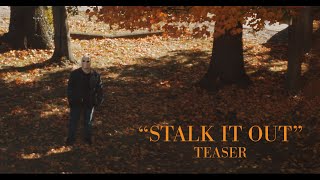 Teaser - Stalk it Out - A 48 Hour Film