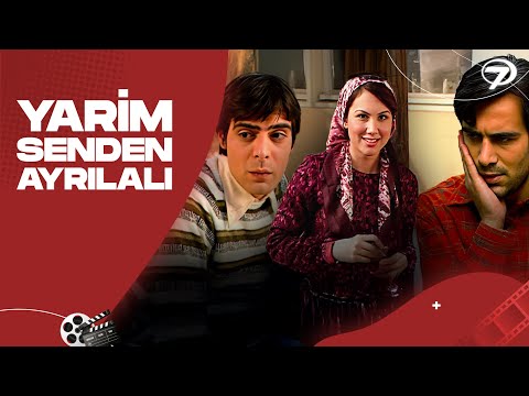 Yarim Senden Ayrılalı - Kanal 7 TV Filmi