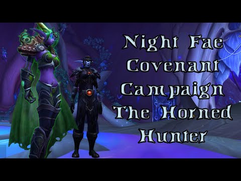 Night Fae Covenant Campaign - The Horned Hunter | Fire Mage | WoW Shadowlands