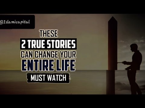 🤲These 2 True Stories will change your life ●Must watch #islamicapital @islamicapital