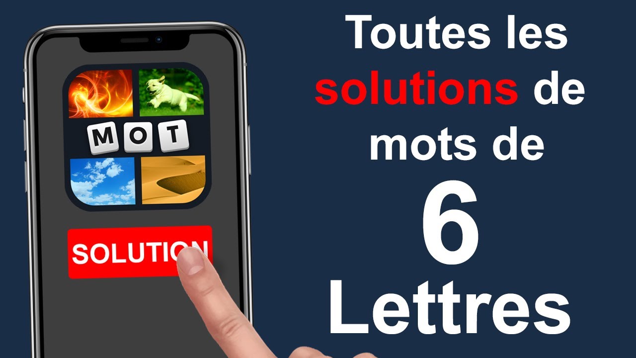 4 Images 1 Mot Solution 6 Lettres 🏆 【Facile et Rapide à voir】