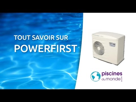 Tout savoir sur la Power First