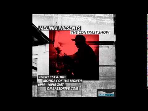 DJ Melinki presents the Contrast dnb podcast 006 - BASSDRIVE.COM