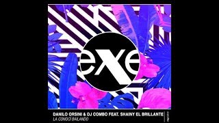 Danilo Orsini & Dj Combo Ft. Shainy El Brillante - La Conoci Bailando (Liberthez Remix)