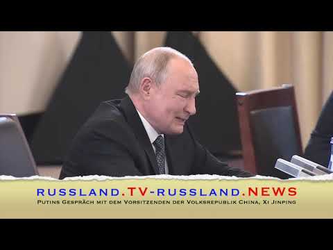Putins Gespräch mit dem Vorsitzenden der Volksrepublik China, Xi Jinping