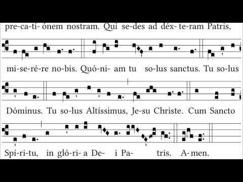 Mass XI (Orbis Factor) - Kyrie, Gloria, Sanctus, Agnus Dei - Gregorian Chant