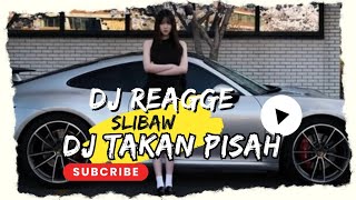 DJ TAKAN PISAH-EREN KANGEN BAND REAGGE STYLE || DJ REAGGE || VIRAL TIKTOK 2026