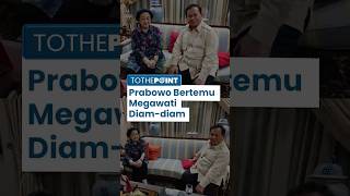Temui Megawati secara Personal & Tertutup, Prabowo Tak Beri Tahu Jokowi, Dinilai Ingin Jaga Harmoni