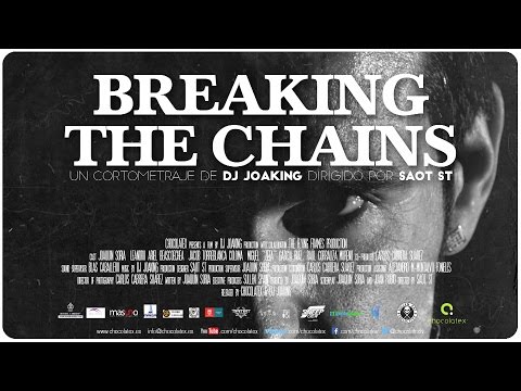 Breaking the Chains (Short Film)