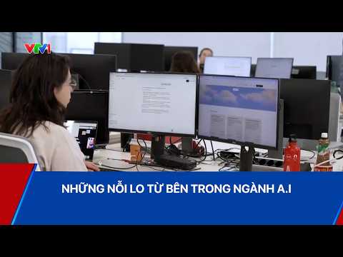 Những nỗi lo từ bên trong ngành A.I